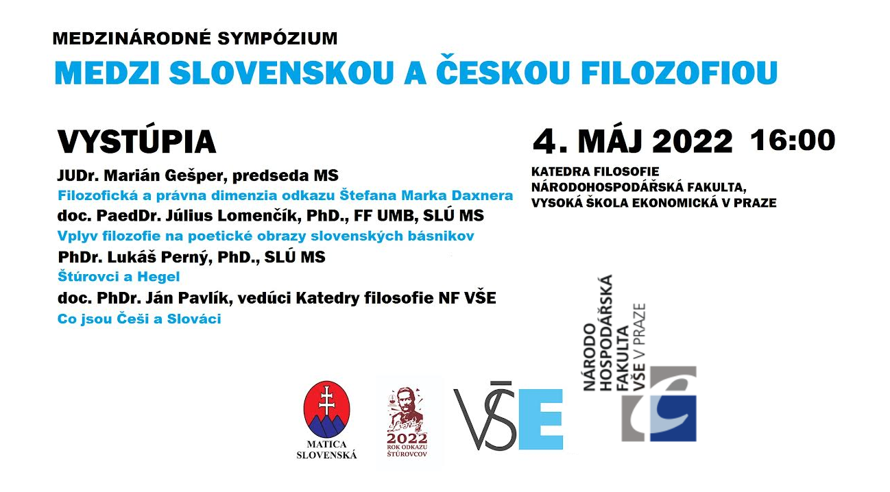 Mezinárodní symposium „Mezi slovenskou a českou filosofií“ /4.5.2022/